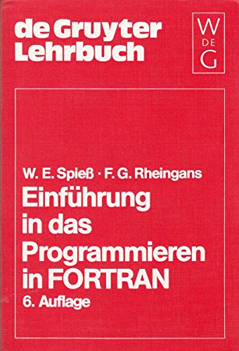 Beispielbild fr Einfhrung in das Programmieren in FORTRAN zum Verkauf von HJP VERSANDBUCHHANDLUNG
