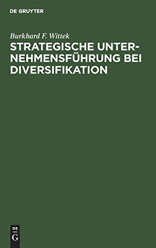 9783110081510: Strategische Unternehmensfhrung bei Diversifikation