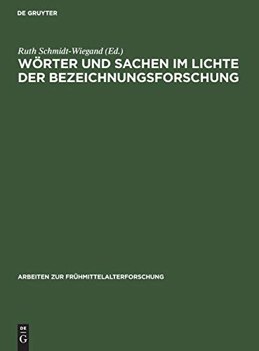 Wörter und Sachen im Lichte der Bezeichnungsforschung.