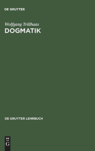 9783110084238: Dogmatik (de Gruyter Lehrbuch)