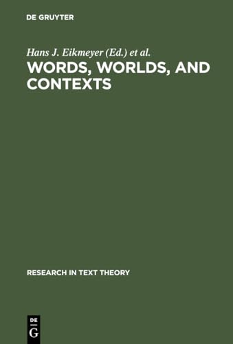 Imagen de archivo de Words, Worlds, and Contexts : New Approaches in Word Semantics a la venta por Better World Books