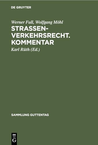 Stock image for Straenverkehrsrecht. Kommentar: Nachtrag (Sammlung Guttentag) (German Edition) for sale by California Books