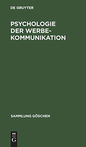 Beispielbild fr Psychologie der Werbekommunikation. (Sammlung G Schen) zum Verkauf von medimops