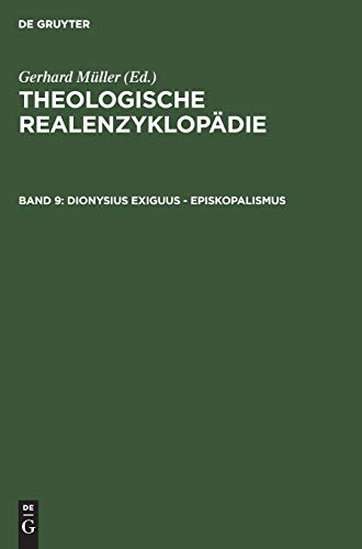 Beispielbild fr Theologische Realenzyklopdie: Dionysius Exiguus - Episkopalismus zum Verkauf von medimops