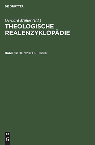 Heinrich II. - Ibsen (Theologische Realenzyklopadie volume 15). ISBN 9783110085853