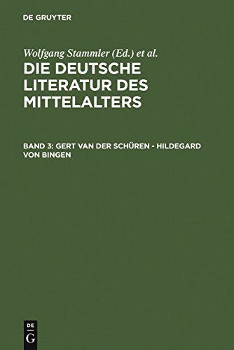 Stock image for Die Deutsche Literatur des Mittelalters Verfasserlexikon: Gert Van Der Schren - Hildegard Von Bingen (Volume 3) for sale by Anybook.com