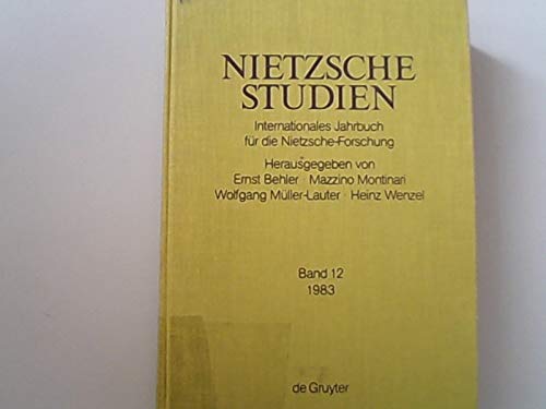 Beispielbild fr Nietzsche-Studien, 1983: Internationales Jahrbuch Fuer Die Nietzsche-Forschung zum Verkauf von Ammareal