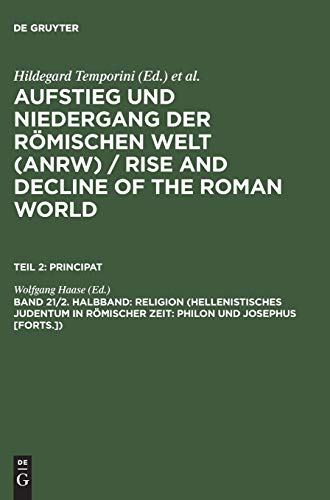 Beispielbild fr Aufstieg und Niedergang der Romischen Welt (ANRW): Geschichte und Kultur Roms im Spiegel der Neueren Forschung - Teil II: Principat, Religion (Volume 21.2) zum Verkauf von Anybook.com