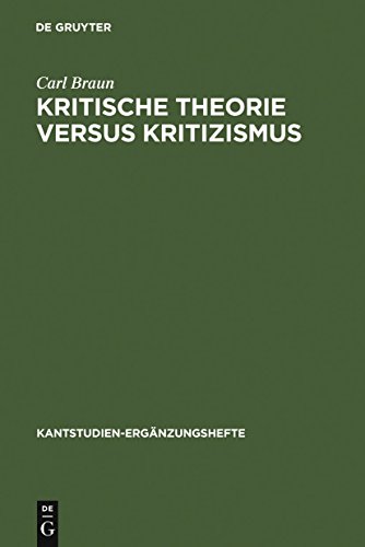 9783110095418: Kritische Theorie versus Kritizismus: Zur Kant-Kritik Theodor W. Adornos: 115 (Kantstudien-Ergnzungshefte)