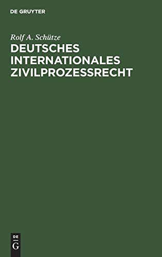9783110096187: Deutsches Internationales Zivilprozerecht (German Edition)