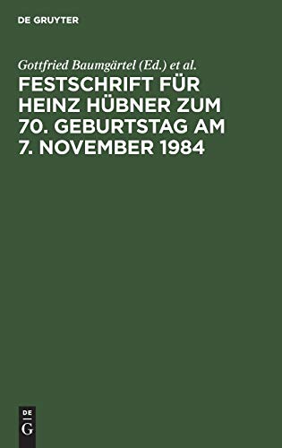 Stock image for Festschrift fur Heinz Hubner zum 70. Geburtstag am 7. November 1984 (German Edition) for sale by Books From California