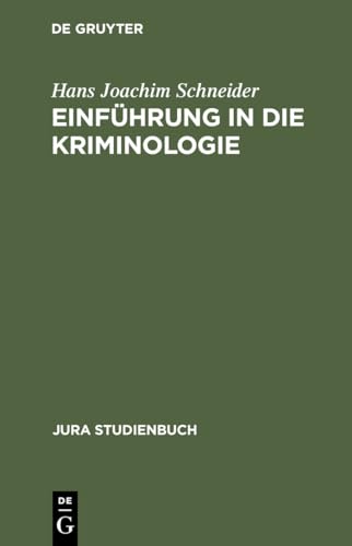 9783110097566: Einfhrung in die Kriminologie (Jura Studienbuch)