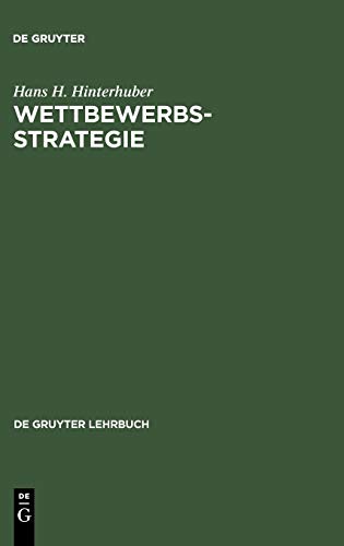9783110099430: Wettbewerbsstrategie (de Gruyter Lehrbuch)
