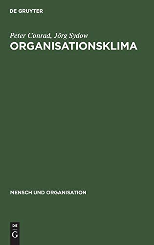 9783110099454: Organisationsklima: 10 (Mensch Und Organisation)