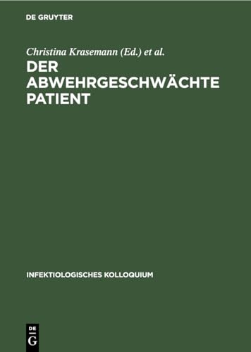 Imagen de archivo de Der abwehrgeschwchte Patient a la venta por Buchpark