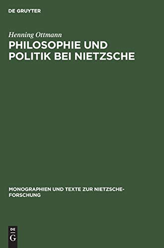 Beispielbild fr Philosophie und Politik bei Nietzsche. zum Verkauf von Antiquariat am St. Vith