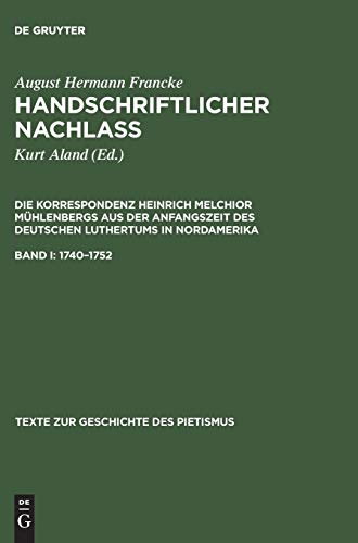 9783110100693: Handschriftlicher Nachlass, Band I, Texte zur Geschichte des Pietismus (1740-1752): III/2