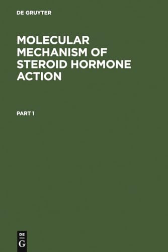 Beispielbild fr Molecular Mechanism of Steroid Hormone Action Moudgil, Virinder K. zum Verkauf von CONTINENTAL MEDIA & BEYOND