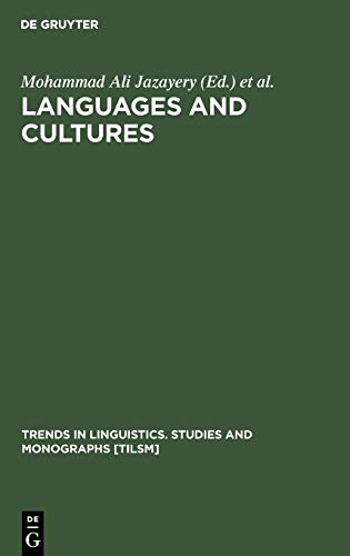 Languages and Cultures : Studies in Honor of Edgar C. Polomé - Werner Winter