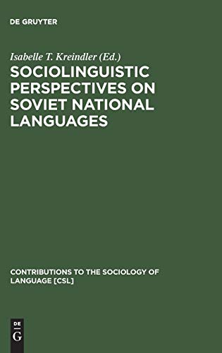 Imagen de archivo de Sociolinguistic Perspectives on Soviet National Languages a la venta por Ria Christie Collections