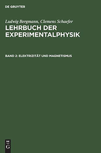 Beispielbild fr Lehrbuch der Experimentalphysik, Bd. 2: Elektrizitt und Magnetismus zum Verkauf von medimops