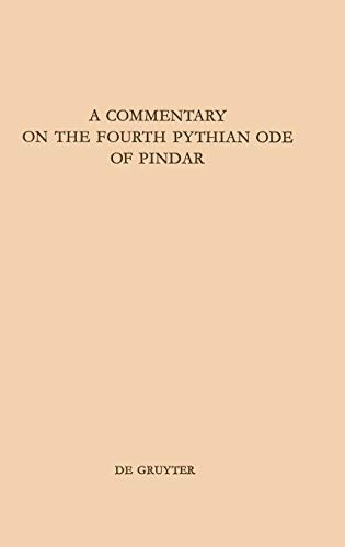 Imagen de archivo de A Commentary on the Fourth Pythian Ode of Pindar a la venta por Ria Christie Collections