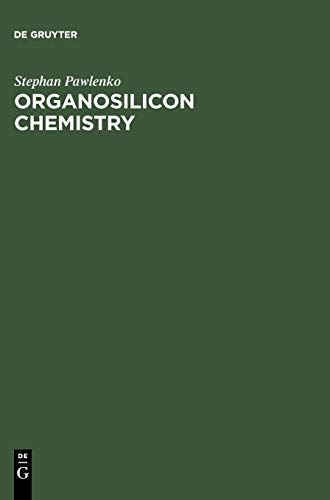 9783110103298: Organosilicon Chemistry