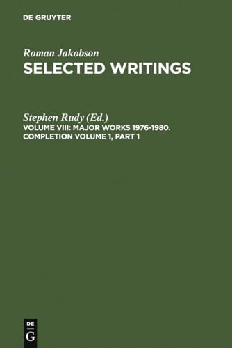 Stock image for Selected Writings: Major Works 1976-1980--Completion Vol 1 (Selected writings / Roman Jakobson) for sale by Books From California
