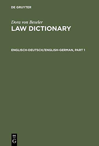 9783110104295: Law Dictionary: Technical Dictionary of the Anglo-American Legal Terminology Including Commercial and Political Terms