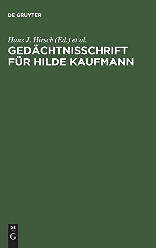 Gedächtnisschrift für Hilde Kaufmann - Hans J. Hirsch