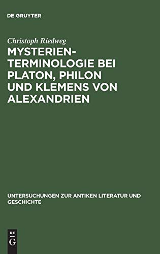 Beispielbild fr Mysterienterminologie Bei Platon, Philon Und Klemens Von Alexandrien zum Verkauf von Blackwell's
