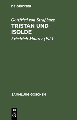 Imagen de archivo de Tristan und Isolde (Sammlung Goschen) a la venta por medimops