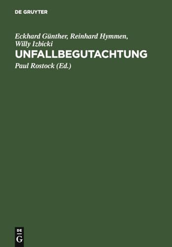 9783110108552: Unfallbegutachtung