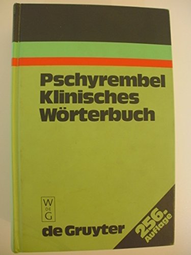 Stock image for Pschyrembel; Klinisches Wrterbuch. 256. Auflage for sale by Bernhard Kiewel Rare Books