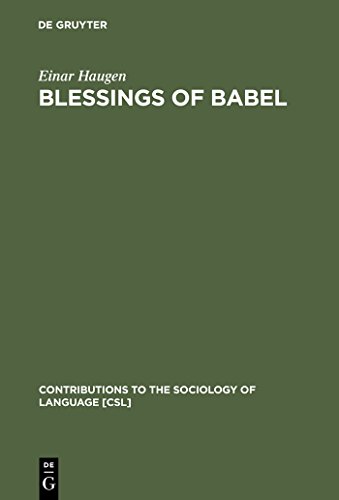 Beispielbild fr Blessings of Babel : Bilingualism and Language Planning. Problems and Pleasures zum Verkauf von Better World Books
