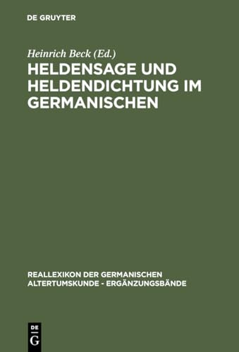 Imagen de archivo de Heldensage und Heldendichtung im Germanischen. a la venta por Antiquariat Alte Seiten - Jochen Mitter