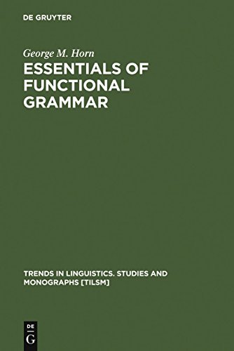 Stock image for Essentials of Functional Grammar : A Structure-Neutral Theory of Movement, Control, and Anaphora for sale by Better World Books: West