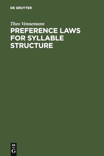 Imagen de archivo de Preference Laws for syllable Structure and the Explanation of Sound Change . With special reference to German, Germanic, Italian, and Latin. a la venta por Ganymed - Wissenschaftliches Antiquariat