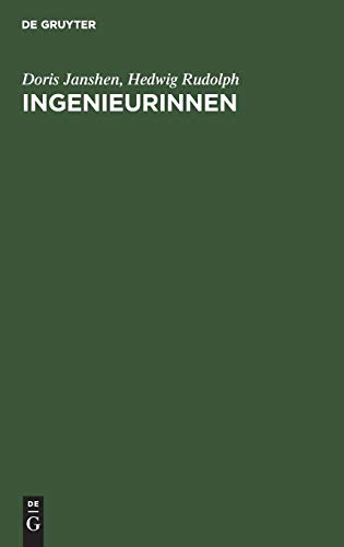 9783110113815: Ingenieurinnen: Frauen fr die Zukunft (German Edition)