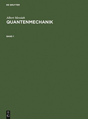 Beispielbild fr Quantenmechanik, Bd.1: Band 1 zum Verkauf von medimops