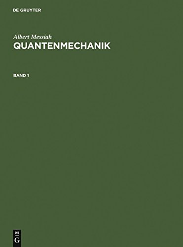 Quantenmechanik - Albert Messiah