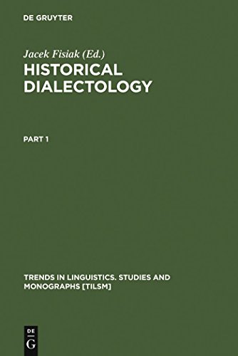 Historical Dialectology:; regional and social