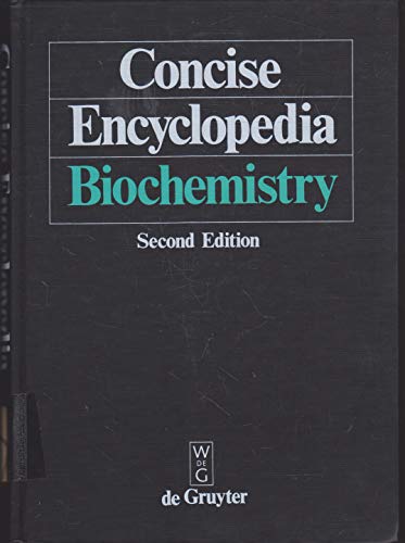 9783110116250: Concise Encyclopedia Biochemistry