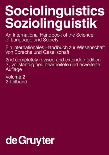 Sociolinguistics: an international handbook of the science of language and society / Soziolinguis...