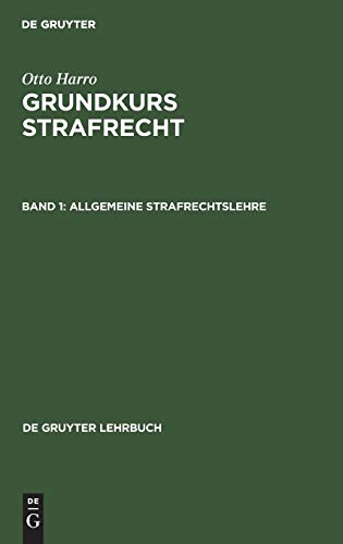 Imagen de archivo de Grundkurs Strafrecht. Allgemeine Strafrechtslehre a la venta por medimops