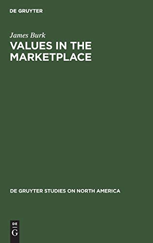 9783110117141: Values in the Marketplace: The American Stock Market Under Federal Securities Law (De Gruyter Studies on North America, 2)