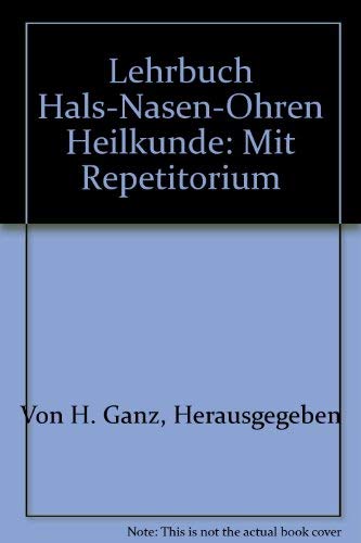 9783110117189: Lehrbuch Hals-Nasen-Ohren Heilkunde: Mit Repetitorium