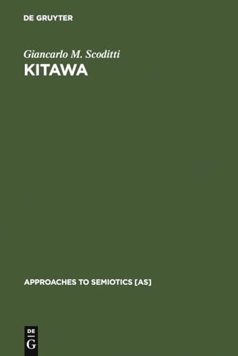 Beispielbild fr Kitawa (Approaches to Semiotics [As]) zum Verkauf von Books From California