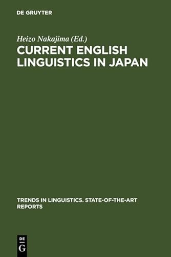 9783110117813: Current English Linguistics in Japan: 16 (Trends in Linguistics. State-of-the-Art Reports, 16)