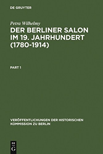 9783110118919: Der Berliner Salon im 19. Jahrhundert (1780-1914): 73 (Verffentlichungen der Historischen Kommission Zu Berlin, 73)